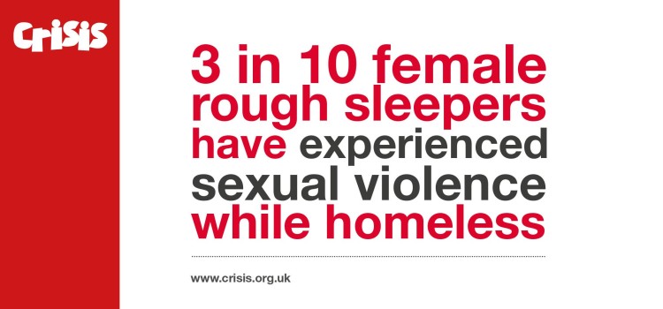 Crisis research reveals sexual assault against homeless women