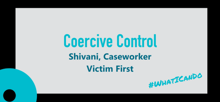 Coercive Control Victim First
