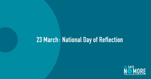 23rd March 2021: National Day Of Reflection - Uk Says No More